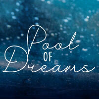 Pool of Dreams